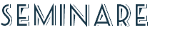 SEMINARE